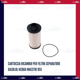 Cartuccia ricambio per filtro separatore gasolio/acqua Maestri 955